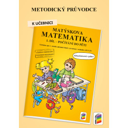 Metodický průvodce k Matýskově matematice 1. díl