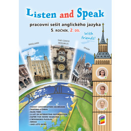 Listen and Speak With friends! 2. díl pracovní sešit