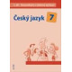 Český jazyk 7, 2. díl - Komunikační a slohová výchova