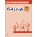 Český jazyk 7, 2. díl - Komunikační a slohová výchova