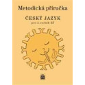 Český jazyk pro 2. ročník ZŠ - metodická příručka