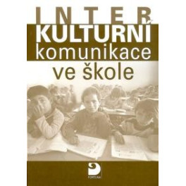 Interkulturní komunikace ve škole, příručka pro učitele