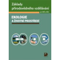 Základy přírodovědného vzdělávání - Ekologie a životní prostředí (CD)