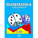 Matematika a její aplikace 5 – 2. díl 
