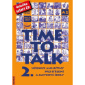 Time to Talk – 2. díl