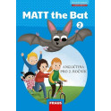 MATT the Bat 2