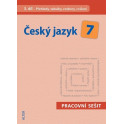 Český jazyk 7, 3. díl - pracovní sešit - cvičení, přehledy, tabulky