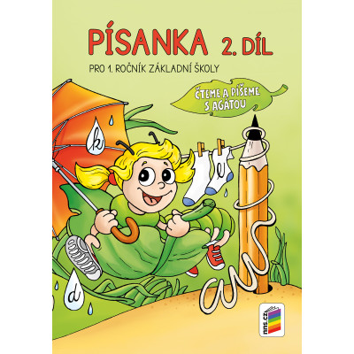 Písanka 2, díl (čteme a píšeme s Agátou)