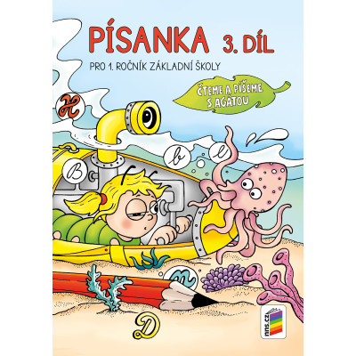 Písanka 3, díl (čteme a píšeme s Agátou)