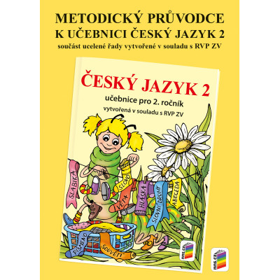 Metodický průvodce učebnicí Český jazyk 2