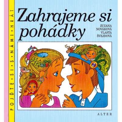 ZAHRAJEME SI POHÁDKY