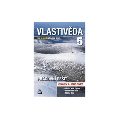 VLASTIVĚDA 5 pracovní sešit