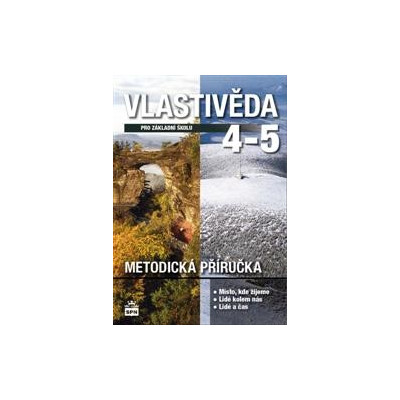 VLASTIVĚDA 4. - 5. - metodická příručka