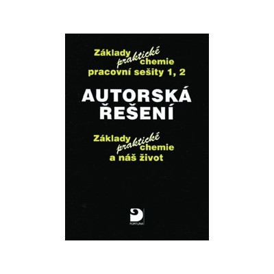 Základy praktické chemie - autorská řešení