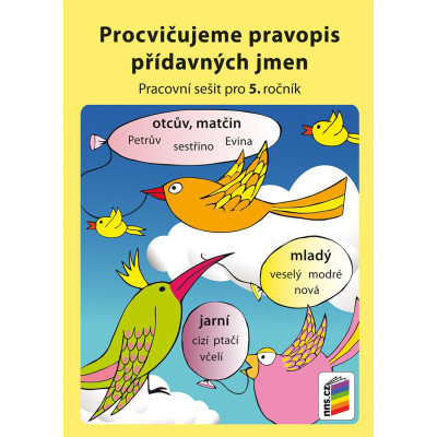 Procvičujeme pravopis přídavných jmen