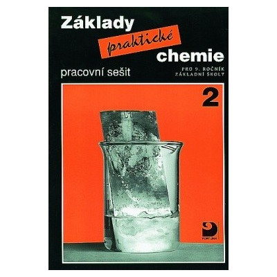 Základy praktické chemie 2 - pracovní sešit