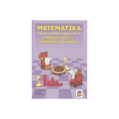 Matematika 9 - Práce s daty, úměrnosti a funkce (učebnice)