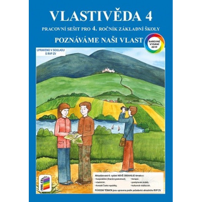 Vlastivěda 4 – Poznáváme naši vlast (barevný pracovní sešit)