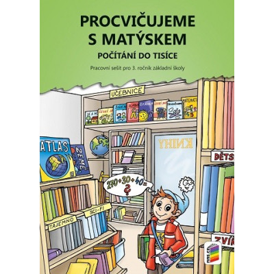 Procvičujeme s Matýskem - Počítání do tisíce