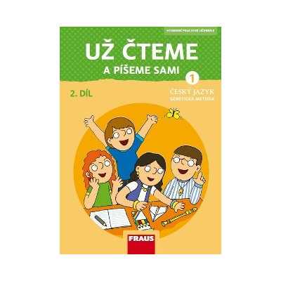 Už čteme a píšeme sami